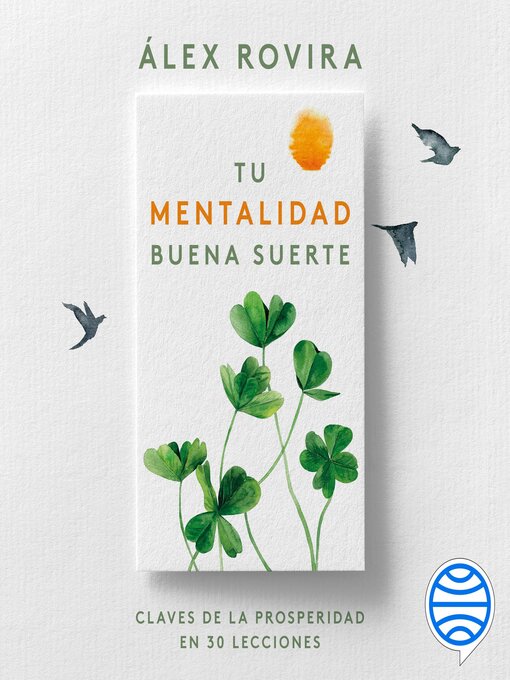 Title details for Tu Mentalidad Buena Suerte by Álex Rovira - Available